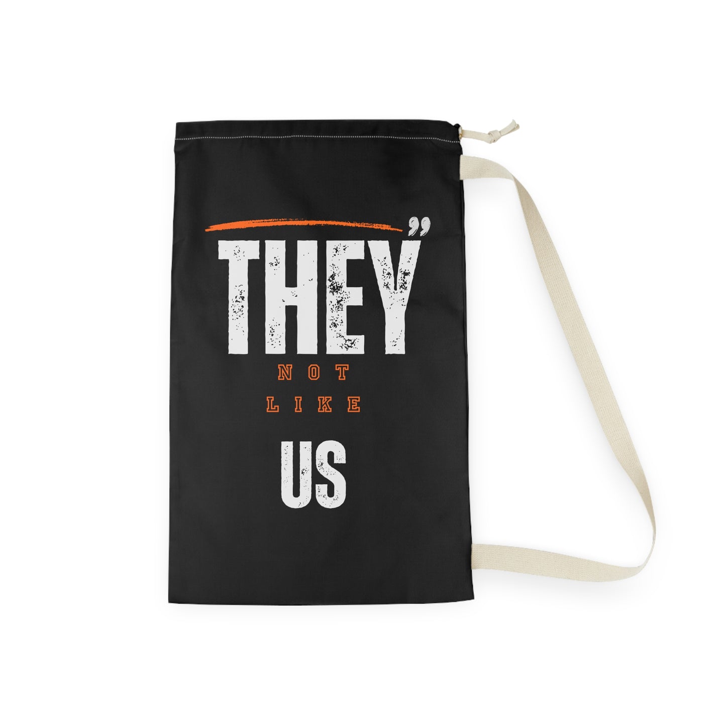 They Not Like US College Laundry Bag - "They Not Like Us" | Stylish Hamper for Home, College, Dorm, Gifts, Laundry Organization