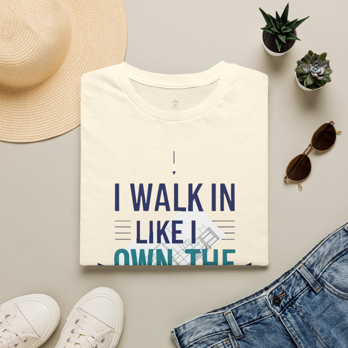 I Walk In Like I Own The Place T-Shirt — Confident Statement Tee