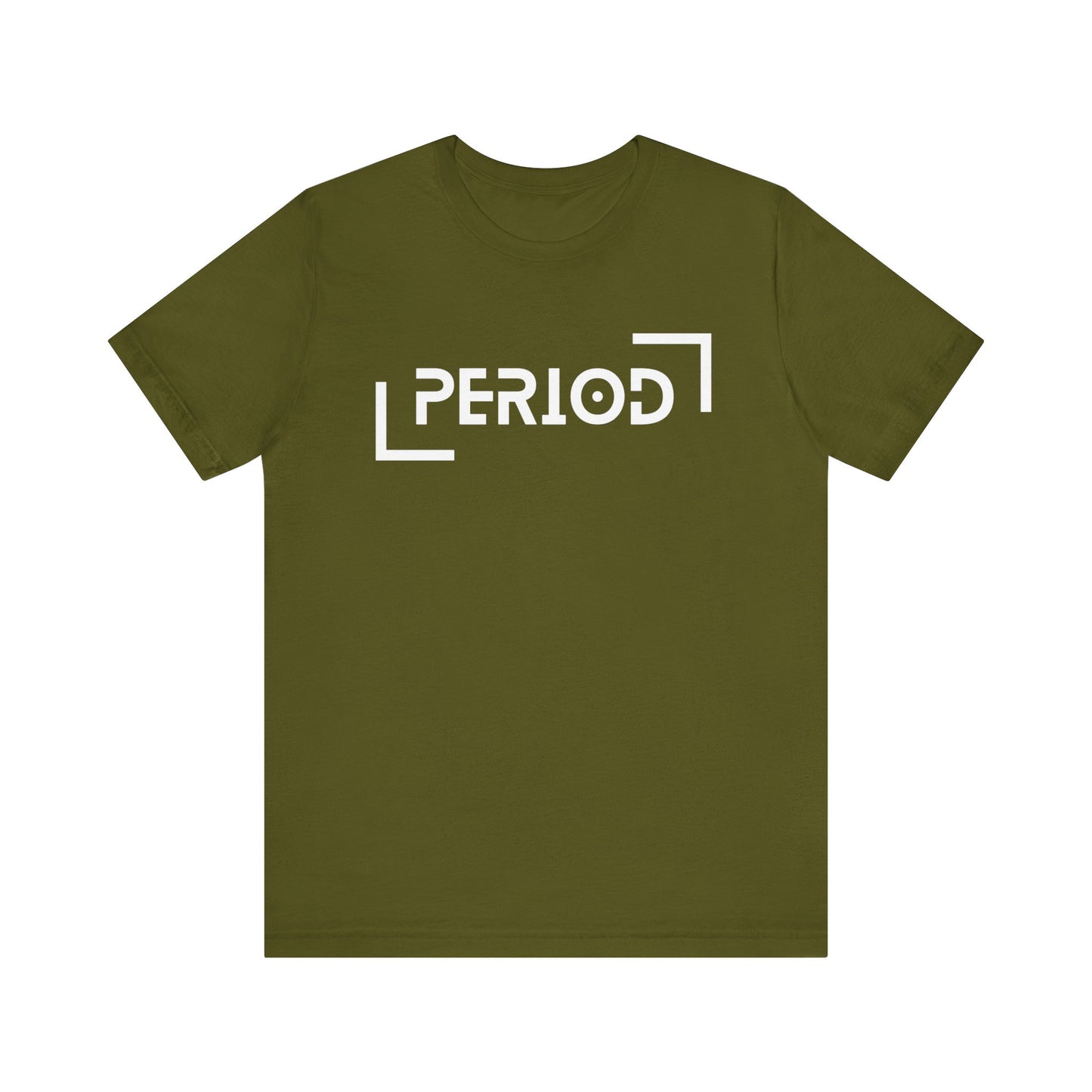 Period - Unisex Jersey Short Sleeve Tee