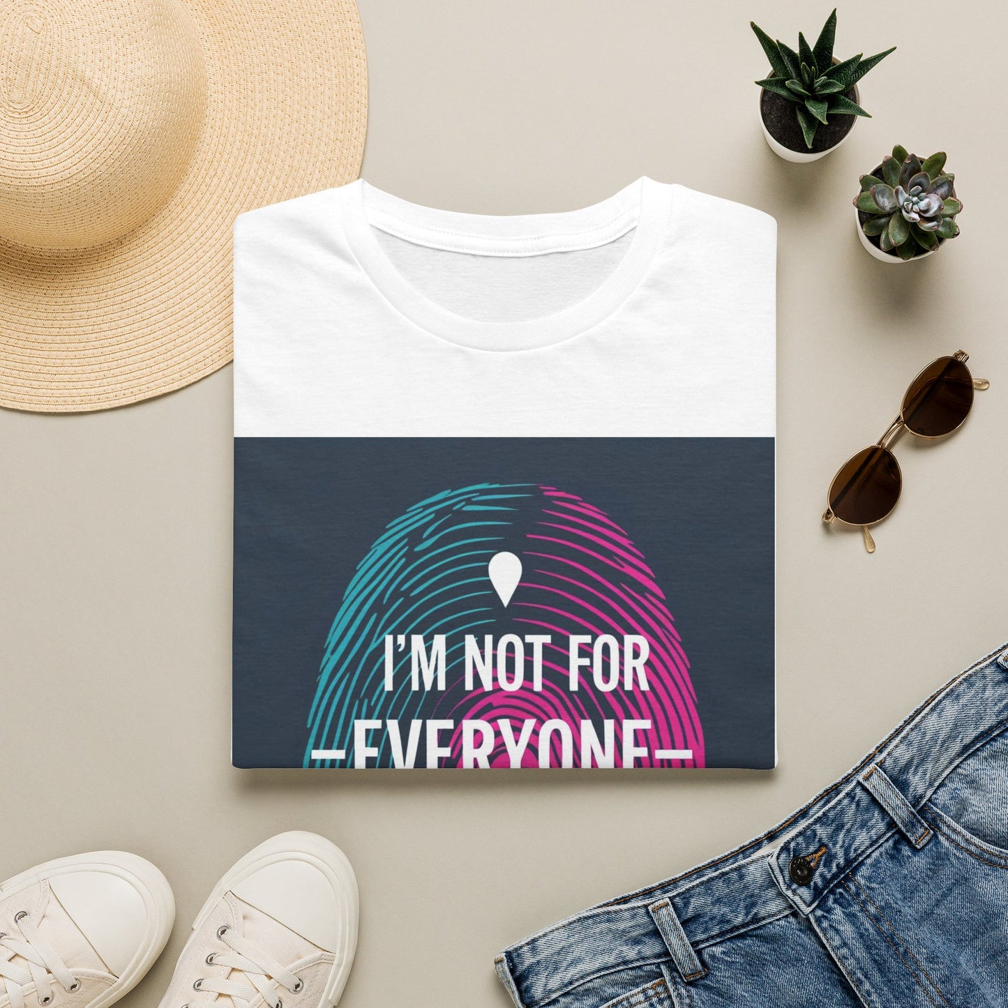 Statement T-Shirt — "I'm Not For Everyone" Graphic Tee