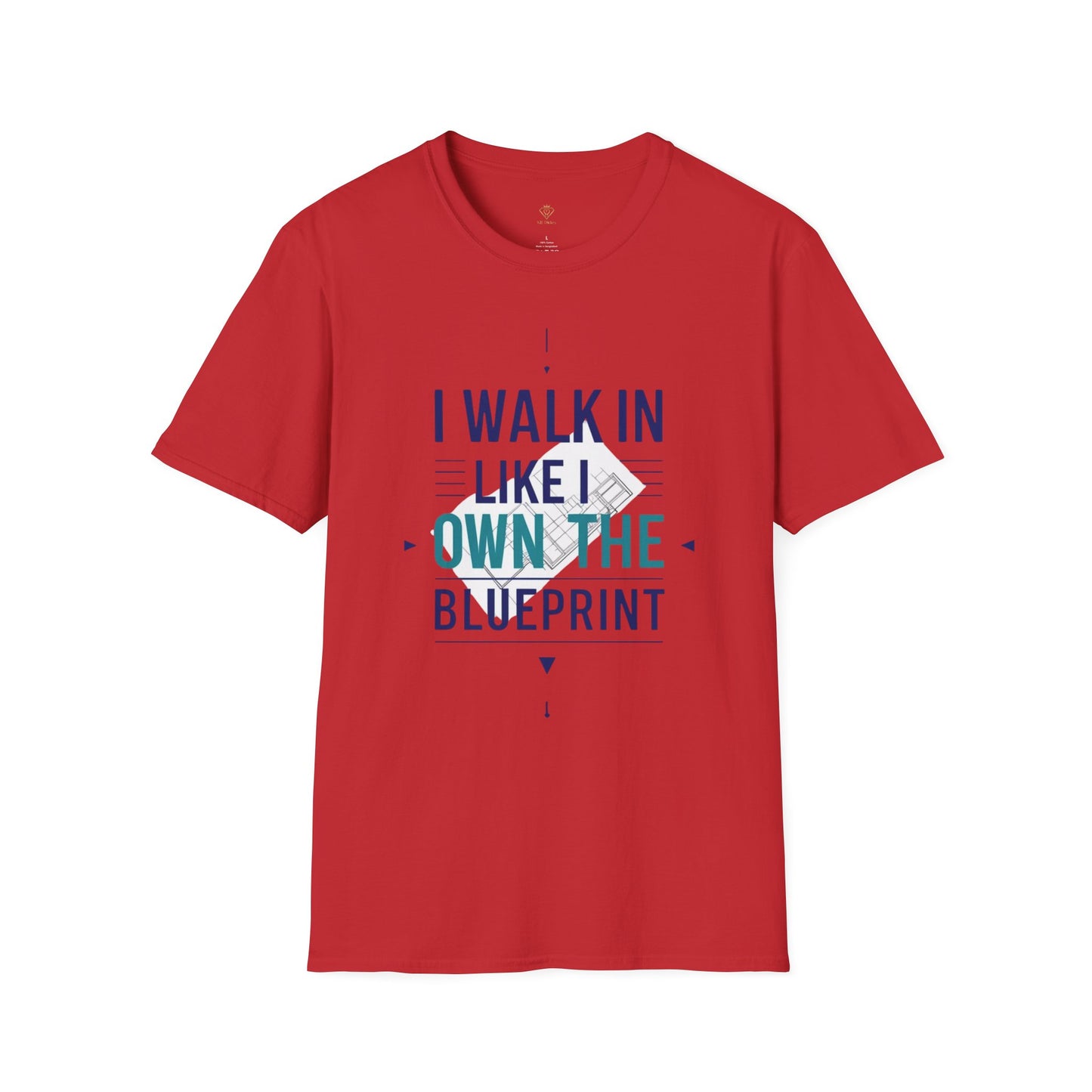 I Walk In Like I Own The Place T-Shirt — Confident Statement Tee