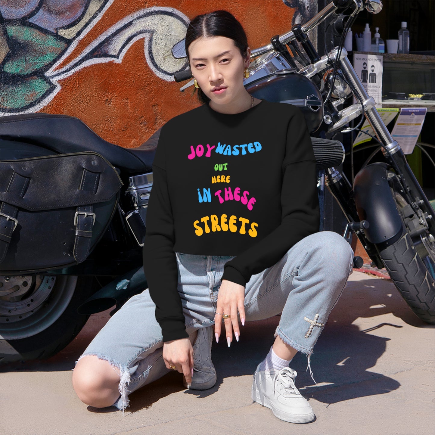 Joy Wasted Out Here in these Streets - Women's Cropped Sweatshirt