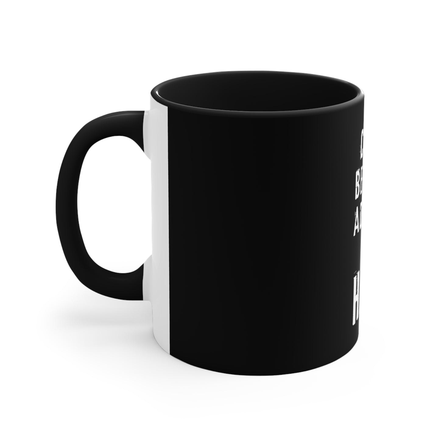 Adulting is Hard Coffee Mug, 11oz