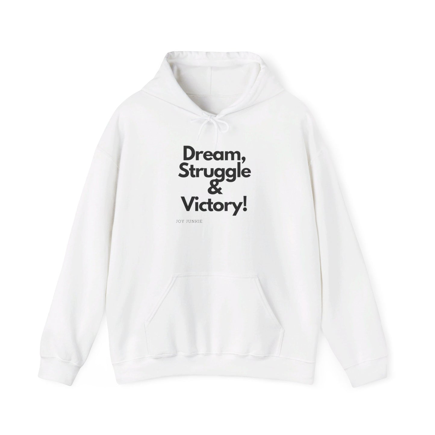 Dream, Struggle, Victory -Unisex Heavy Blend™ Hooded Sweatshirt