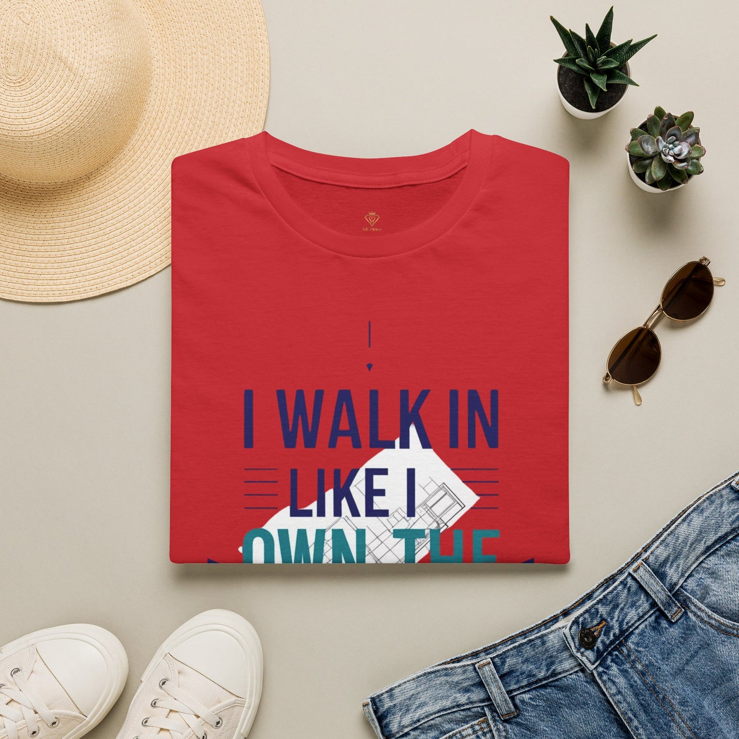 I Walk In Like I Own The Place T-Shirt — Confident Statement Tee