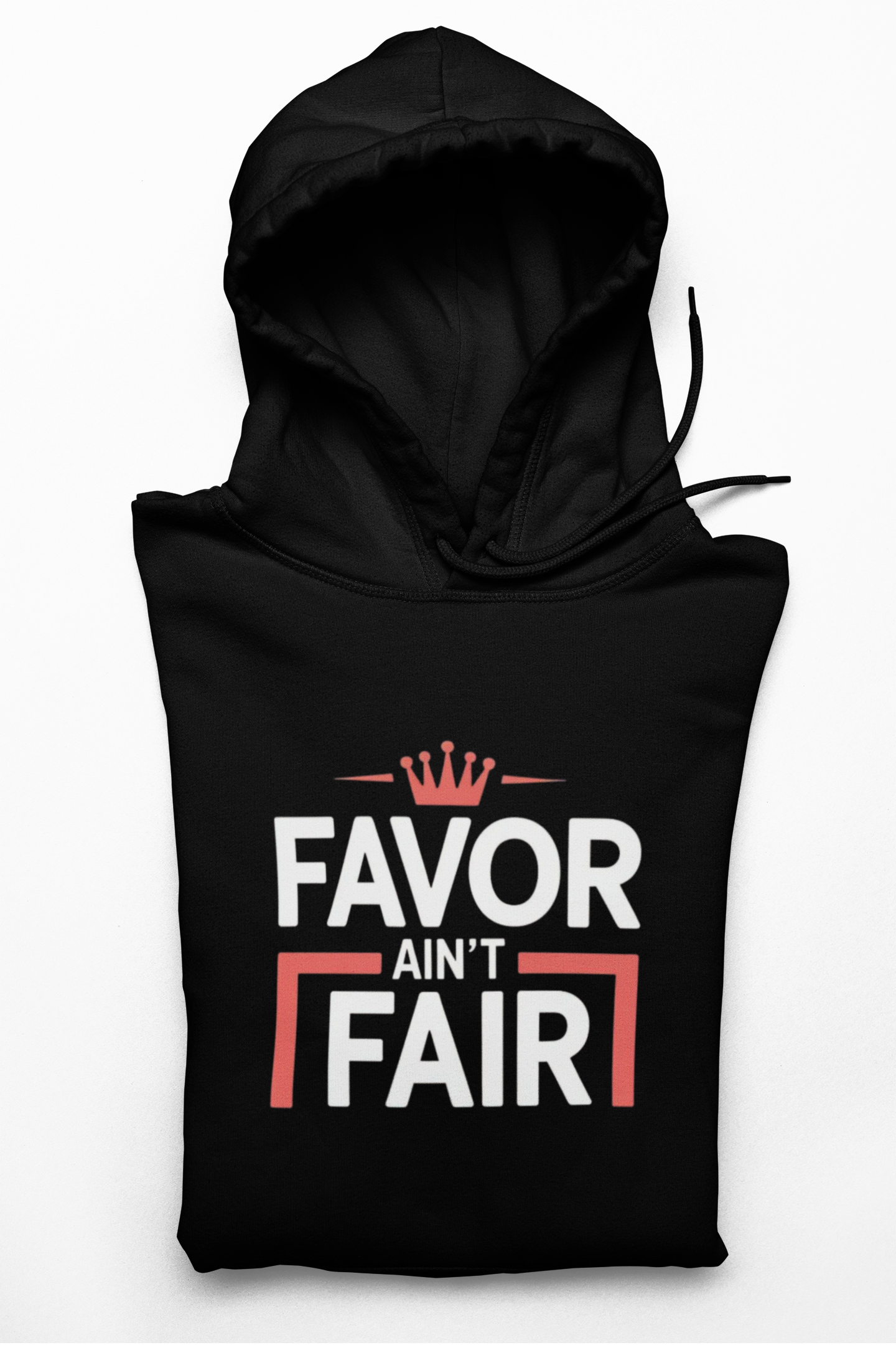 Favor Ain't Fair Hoodie – Bold Statement Graphic Pullover