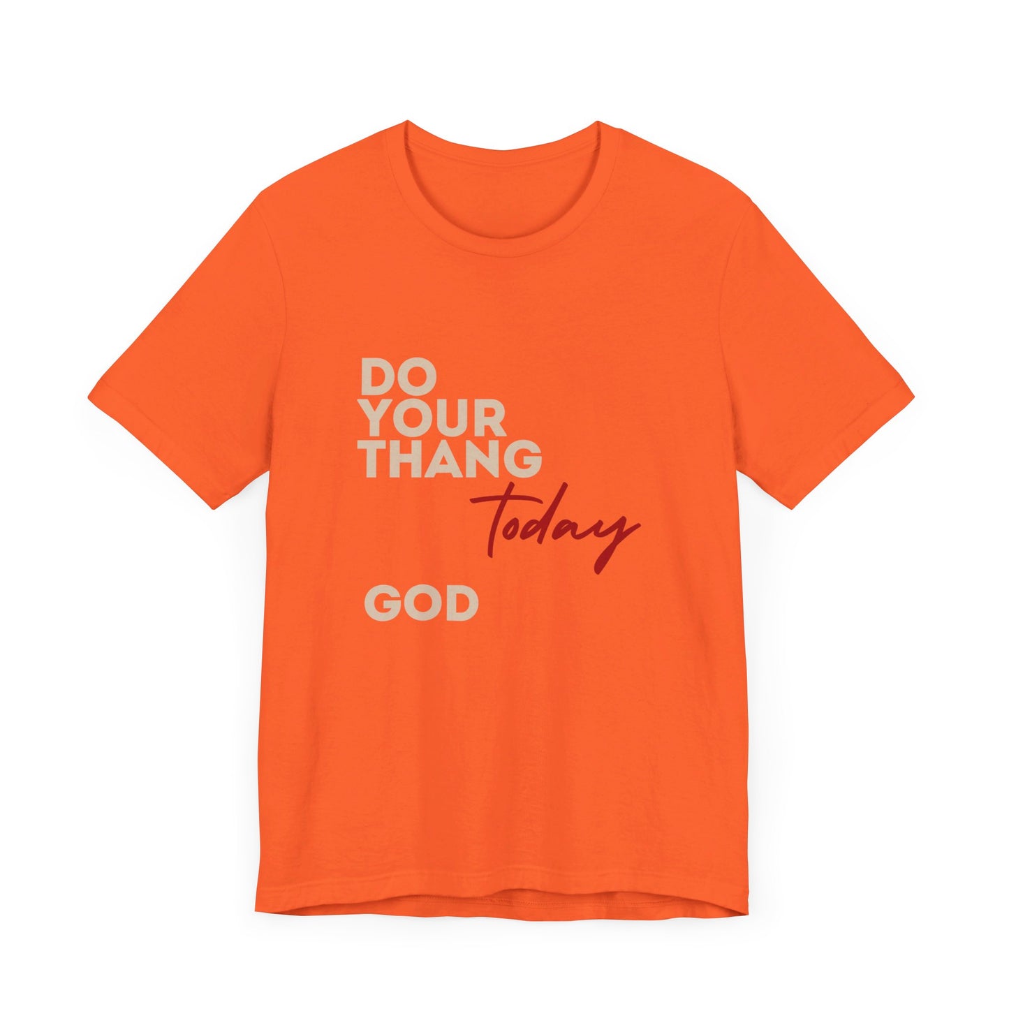 Do Your Thang God Unisex Jersey Short Sleeve Tee