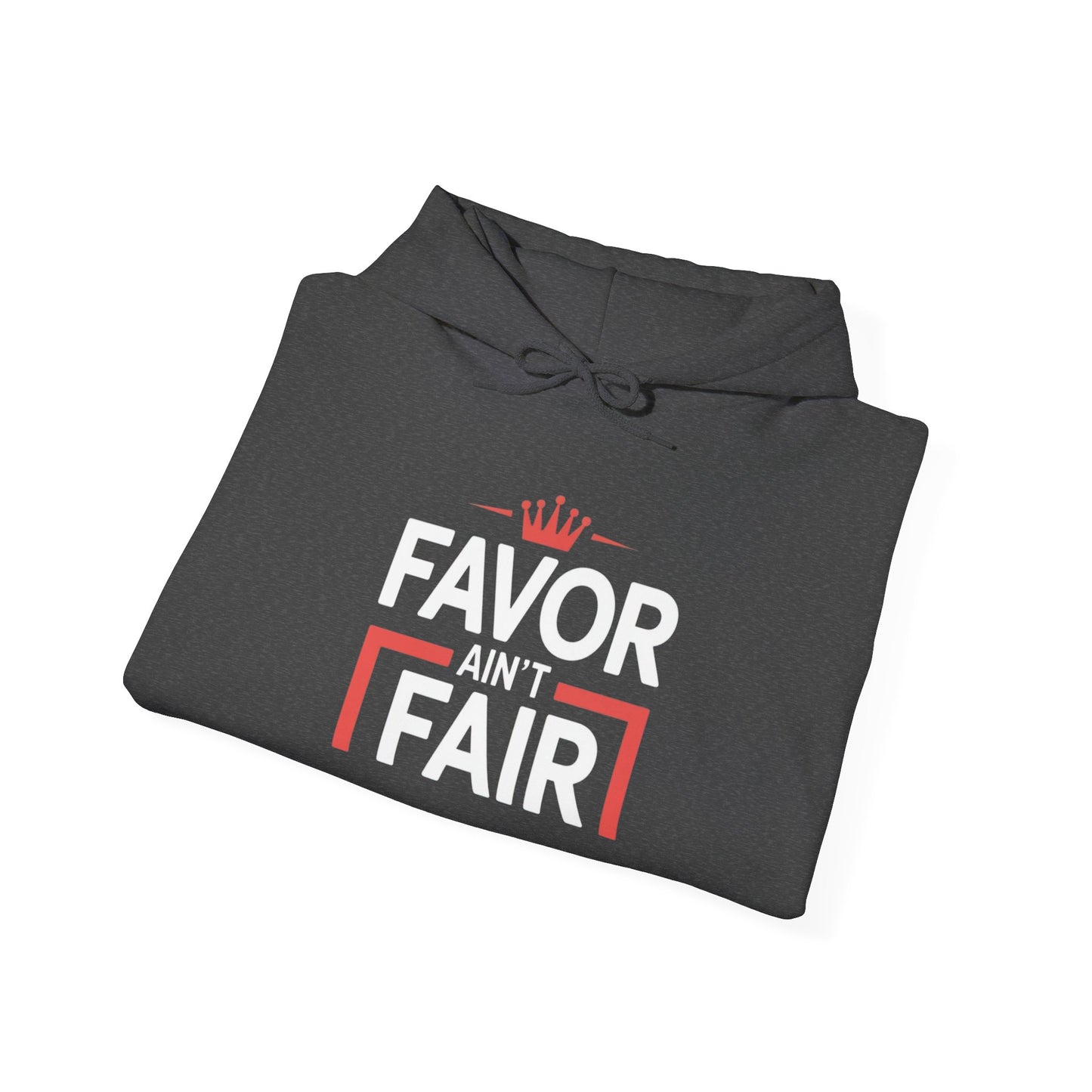 Favor Ain't Fair Hoodie – Bold Statement Graphic Pullover