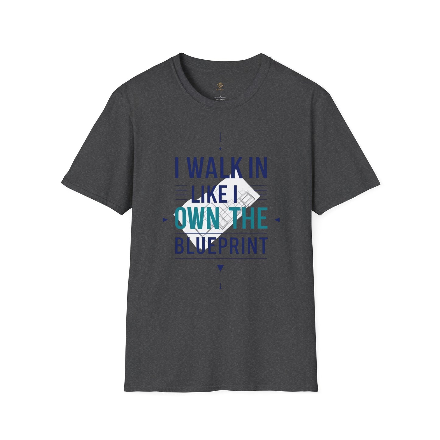 I Walk In Like I Own The Place T-Shirt — Confident Statement Tee