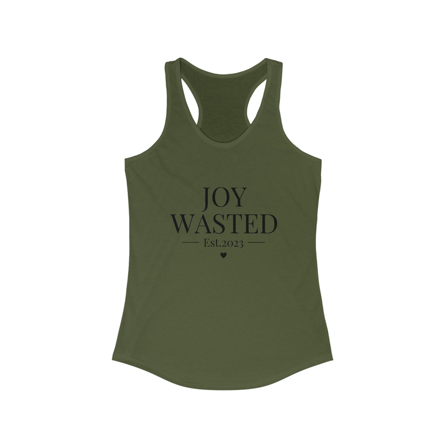 Joy Wasted -Women's Ideal Racerback Tank