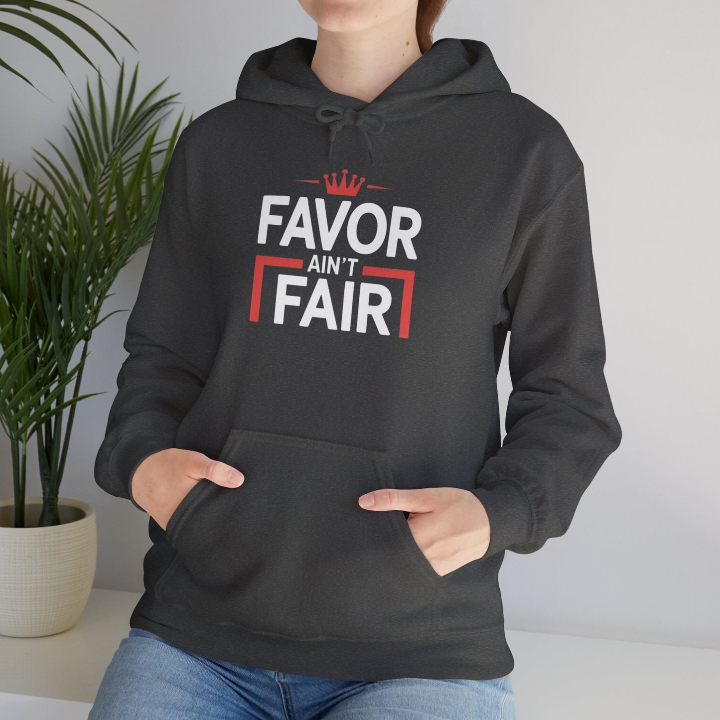 Favor Ain't Fair Hoodie – Bold Statement Graphic Pullover
