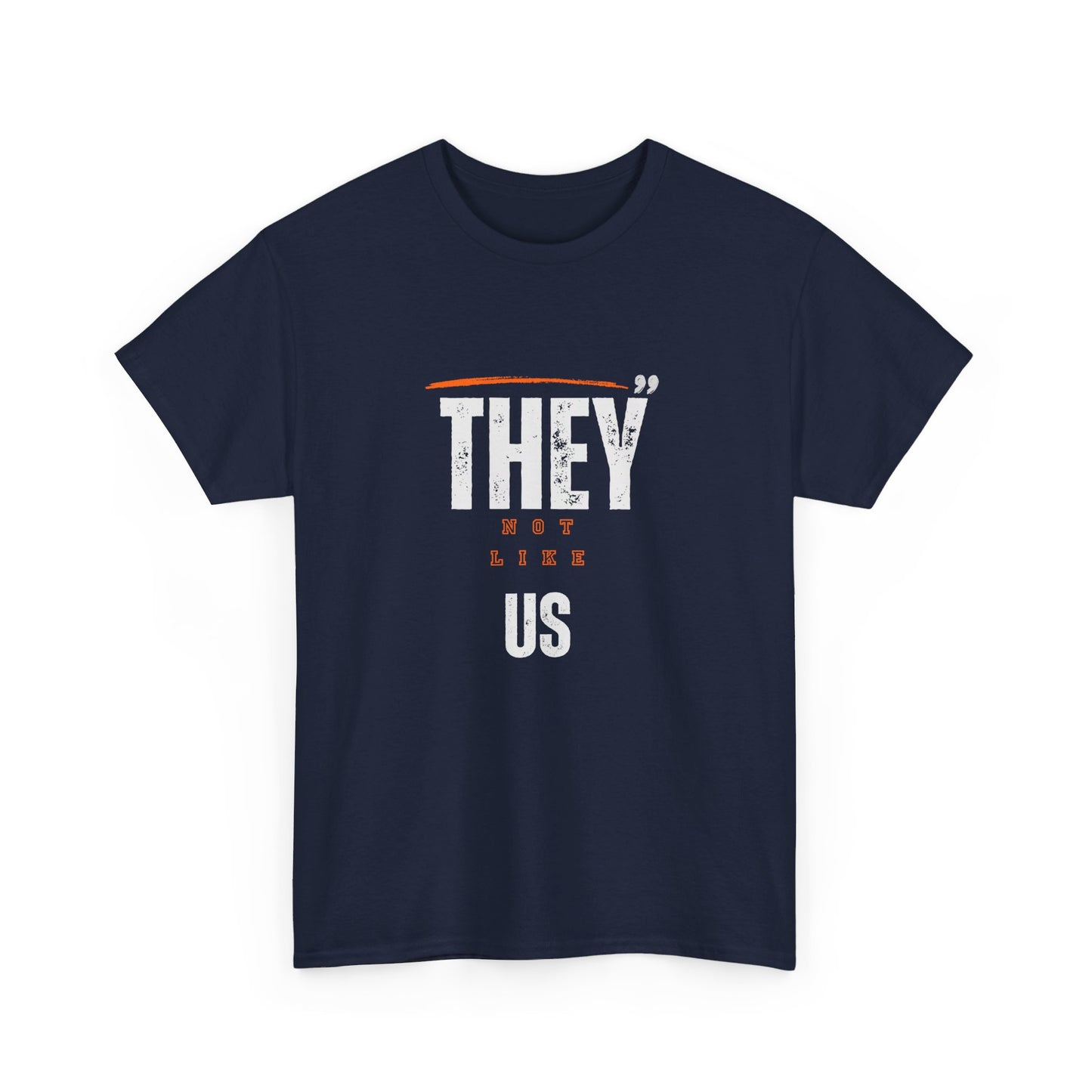 They Not Like Us unisex Tee