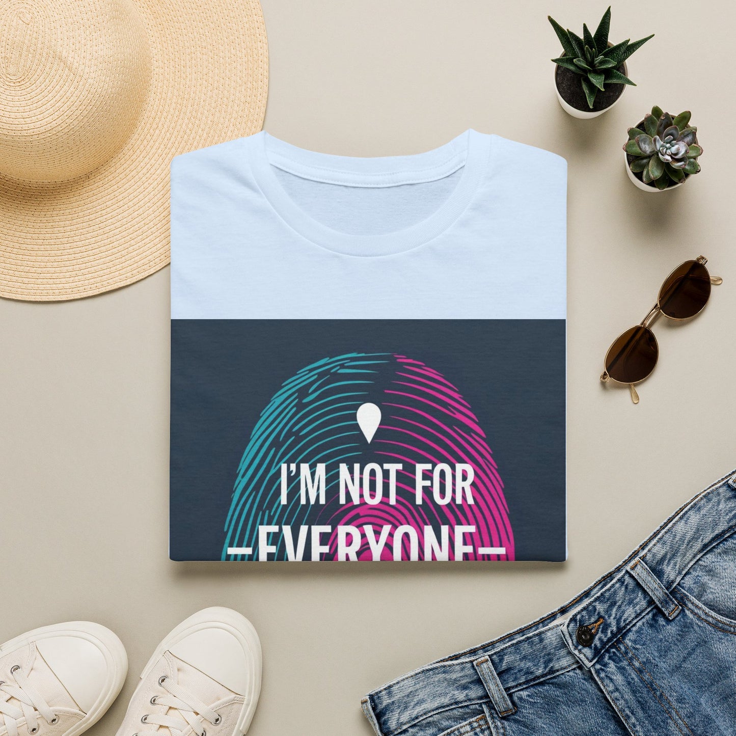 Statement T-Shirt — "I'm Not For Everyone" Graphic Tee