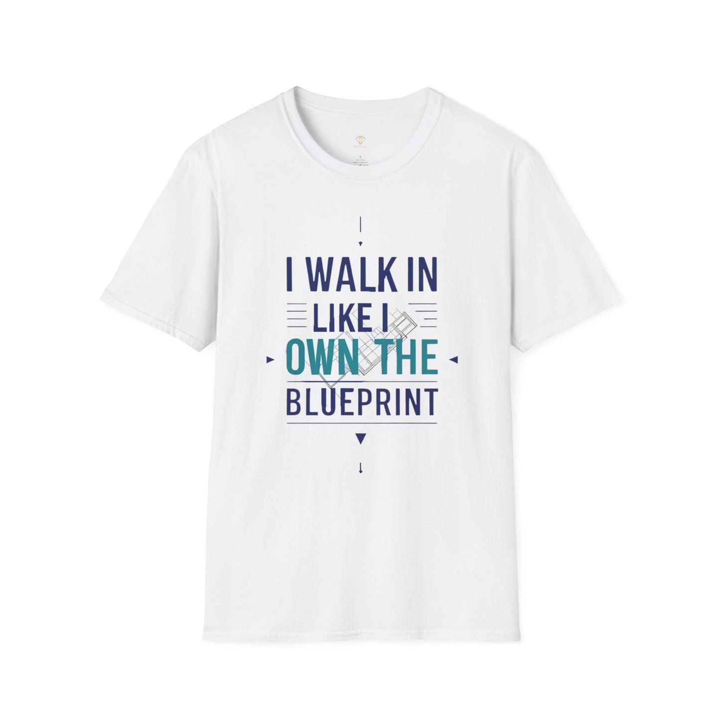 I Walk In Like I Own The Place T-Shirt — Confident Statement Tee