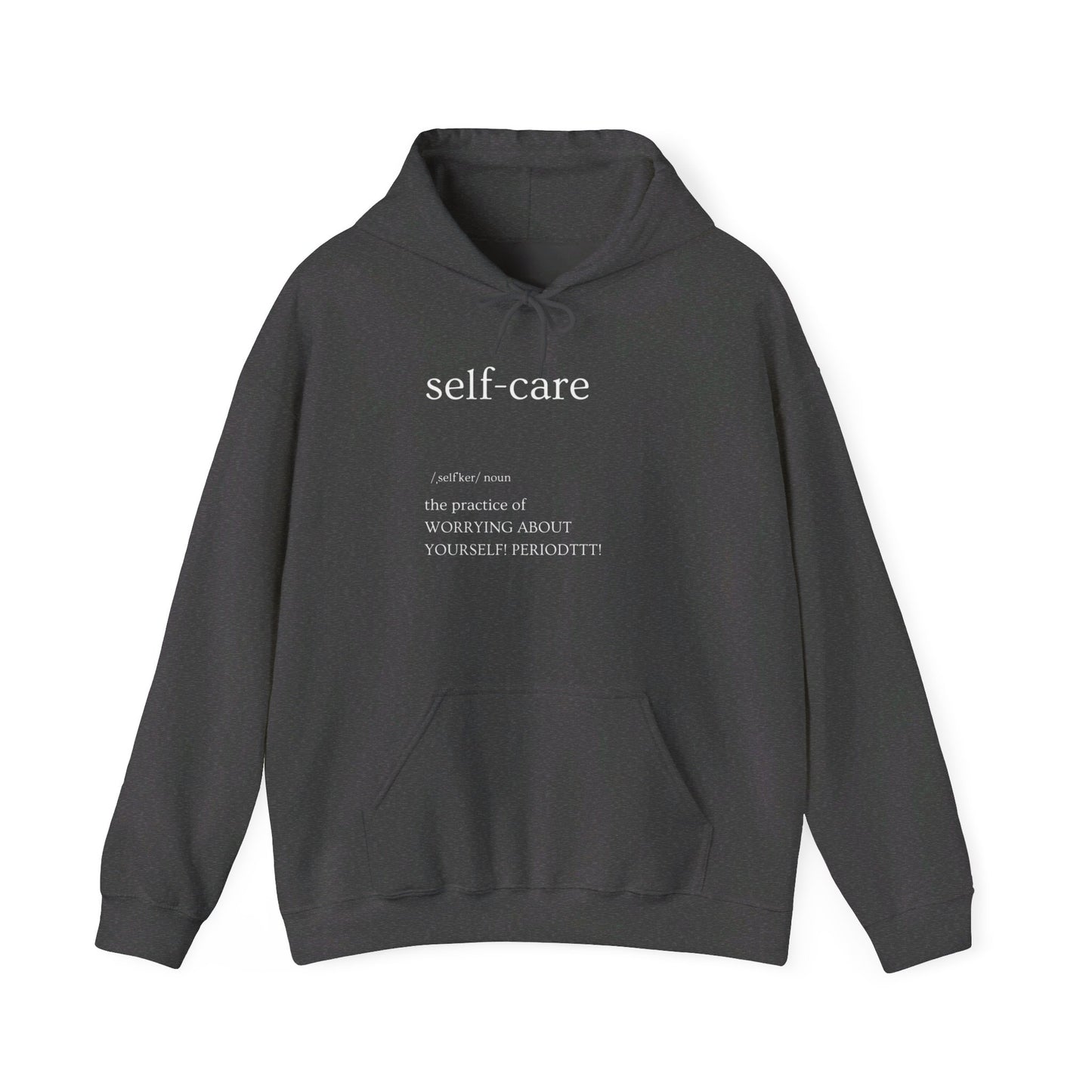 Self-care Unisex Heavy Blend™ Hooded Sweatshirt