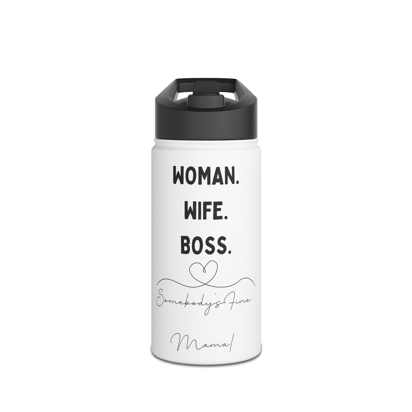 Somebody's Fine Mama - Stainless Steel Water Bottle, Standard Lid