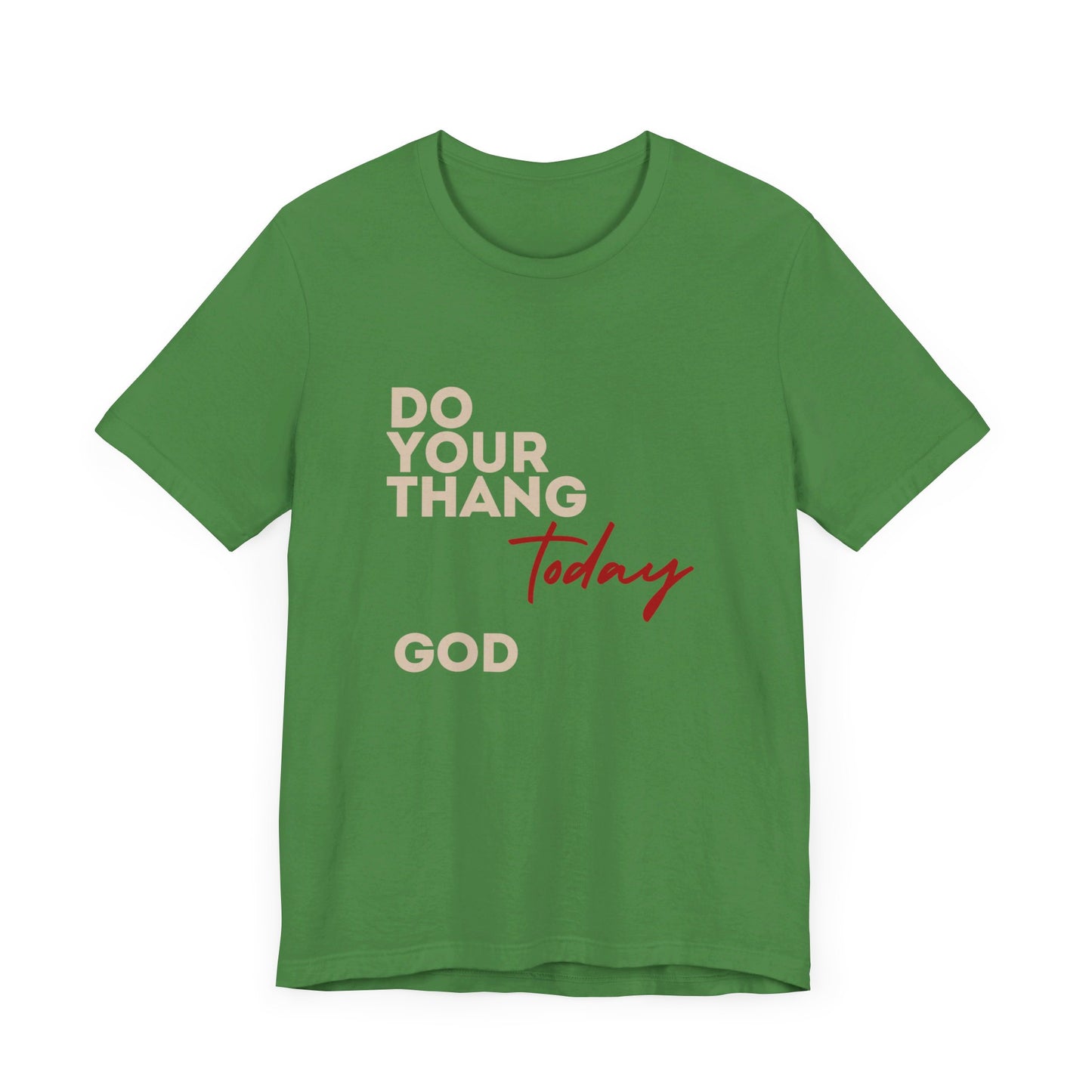 Do Your Thang God Unisex Jersey Short Sleeve Tee